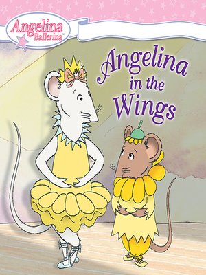 cover image of Angelina in the Wings